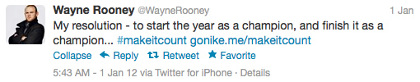 A screenshot of Wayne Rooney's tweet. It reads: 'My resolution - to start the year as a champion, and to finish it as a champion... #makeitcount gonike.me/makeitcount'.